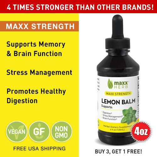 Maxx Herb Lemon Balm Liquid Extract (4 Oz Bottle with Dropper) Max Strength, Absorbs Better Than Lemon Balm Capsules, for Nervous System Support, Stress Relief (1 Bottle)