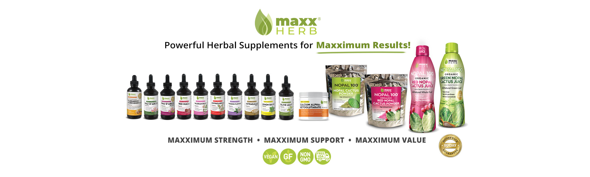 Maxx Herb's Herbal Dietary Supplements. The best quality herbal supplements for a stronger immune system and aid against inflammation. All our products come with a 90 day money back guarantee. 